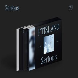 FTISLAND – Serious