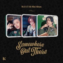 [PREORDER] M.O.N.T – Somewhere Out There (KiT Ver.)