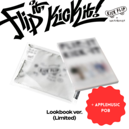 [PREORDER] KickFlip – Flip it, Kick it! (Lookbook Ver.) (Limited Edition) (z dodatkiem applemusic)