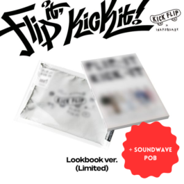 [PREORDER] KickFlip – Flip it, Kick it! (Lookbook Ver.) (Limited Edition) (z dodatkiem soundwave)